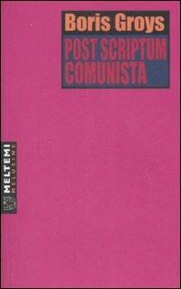 Post scriptum comunista - Boris Groys - copertina