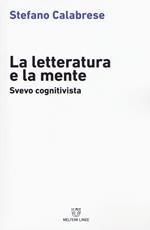 La letteratura e la mente. Svevo cognitivista