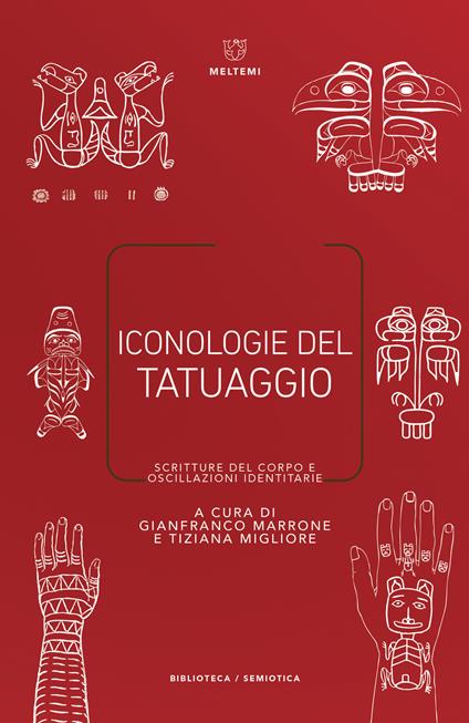 Iconologie del tatuaggio. Scritture del corpo e oscillazioni identitarie - copertina