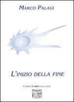 L' inizio della fine