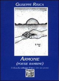 Armonie (poesie bambine) - Giuseppe Risica - copertina
