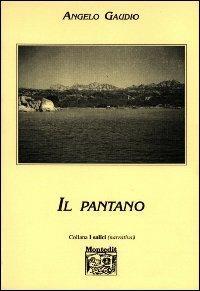 Il pantano - Angelo Gaudio - copertina