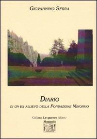 Diario di un ex allievo della Fondazione Minoprio - Giovannino Serra - copertina