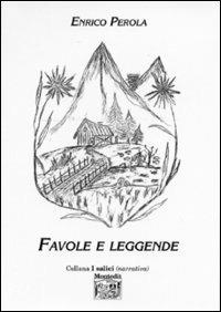 Favole e leggende - Enrico Perola - copertina