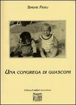 Una congrega di guasconi