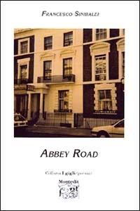 Abbey Road - Francesco Sinibaldi - copertina