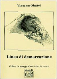Linea di demarcazione - Vincenzo Mattei - copertina
