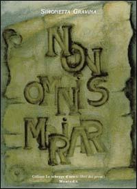 Non omnis moriar - Simonetta Gravina - copertina