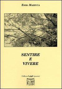 Sentire e vivere - Emma Mazzuca - copertina