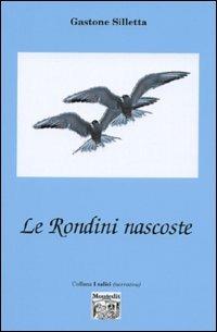 Le rondini nascoste - Gastone Silletta - copertina