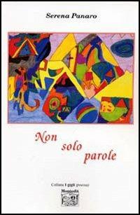 Non solo parole - Serena Panaro - copertina