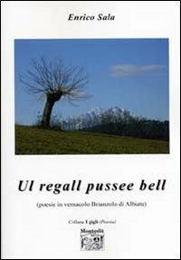 Ul regall pussee bell - Enrico Sala - copertina