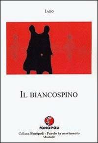 Il biancospino - Iago - copertina