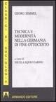 Tecnica e modernità nella Germania di fine Ottocento - Georg Simmel - copertina