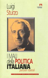 I mali della politica italiana - Luigi Sturzo - copertina