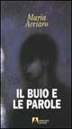 Il buio e le parole - Maria Acciaro - copertina
