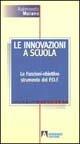 Le innovazioni a scuola. Le funzioni-obiettivo strumento del POF
