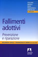 Fallimenti adottivi. Prevenzione e riparazione