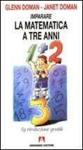 Imparare la matematica prima dei tre anni. Schede operative - Glenn Doman,Janet Doman - copertina