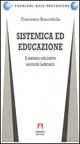 Sistemica ed educazione. Il sistema educativo secondo Luhmann