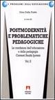 Postmodernità e problematiche pedagogiche. Vol. 2