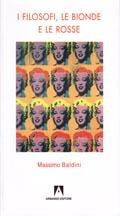 I filosofi le bionde e le rosse - Massimo Baldini - copertina