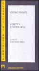 Estetica e sociologia - Georg Simmel - copertina