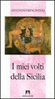 I miei volti della Sicilia