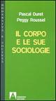 Il corpo e le sue sociologie