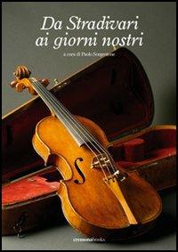 Da Stradivari ai giorni nostri - copertina
