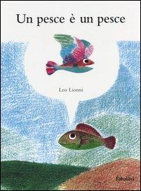 Un pesce è un pesce - Leo Lionni - copertina