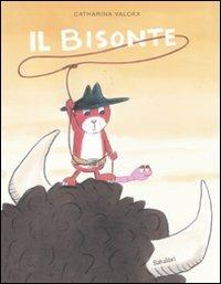 Il bisonte - Catharina Valckx - copertina