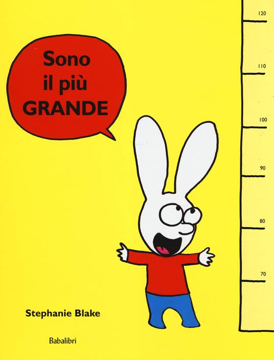 Sono il più grande - Stephanie Blake - copertina