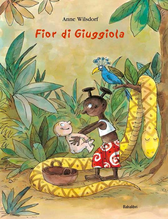 Fior di giuggiola. Ediz. a colori - Anne Wilsdorf - copertina