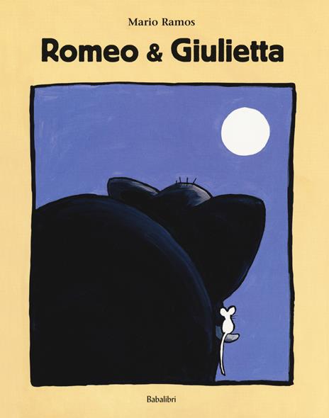 Romeo & Giulietta. Ediz. a colori - Mario Ramos - copertina