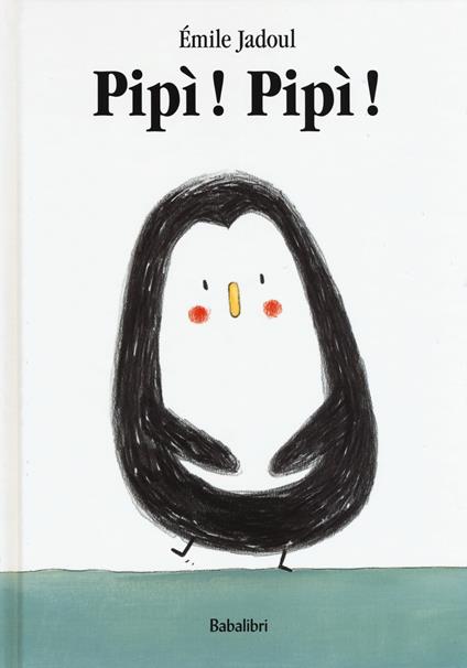Pipì! pipì! Ediz. a colori - Émile Jadoul - copertina