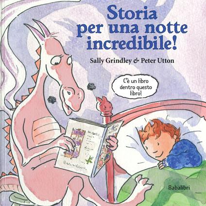 Storia per una notte incredibile! Con Libro in brossura - Sally Grindley - copertina