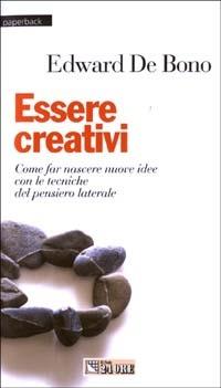Essere creativi - Edward De Bono - copertina