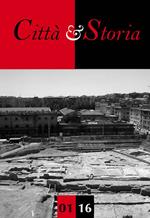 Città e storia. Ediz. italiana e inglese (2016). Vol. 1: Use of history in the making of urban heritage.