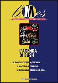Limes. Rivista italiana di geopolitica (2005). Vol. 1: L'agenda di Bush - copertina