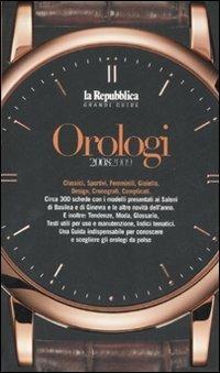 Orologi 2008-2009. Ediz. illustrata - copertina