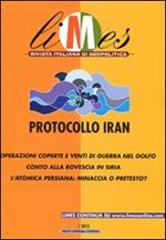 Limes. Rivista italiana di geopolitica (2012). Vol. 1: Protocollo Iran