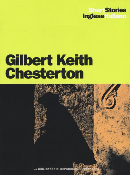 The secret garden, Il giardino segreto-The broken sword sign, All'insegna della spada spezzata - Gilbert Keith Chesterton - copertina