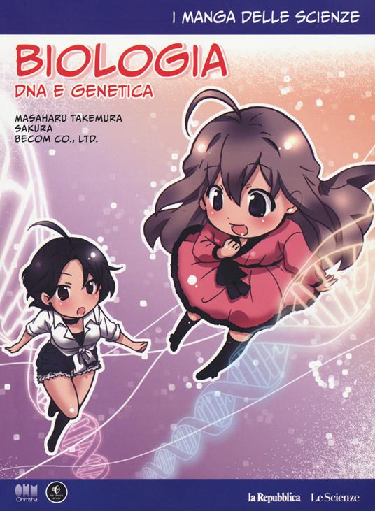 Biologia: DNA e genetica. I manga delle scienze. Vol. 4 - Takemura Masaharu,Sakura Ikeda - copertina