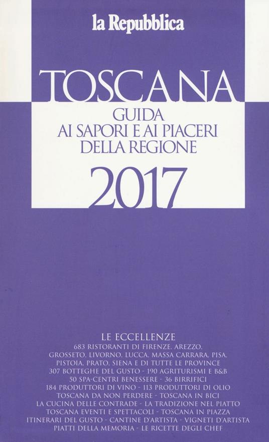 Toscana. Guida ai sapori e ai piaceri della regione - copertina