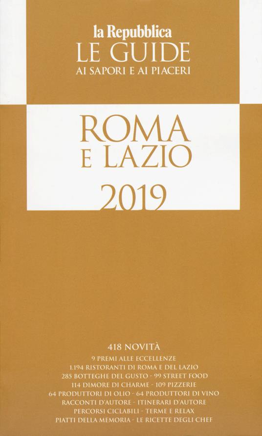 Roma e Lazio. Guida ai sapori e ai piaceri 2019 - copertina