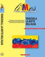 Limes. Rivista italiana di geopolitica (2019). Vol. 3: Venezuela la notte dell'alba
