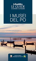 I musei del Po