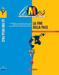 Limes. Rivista italiana di geopolitica (2022). Vol. 3: La fine della pace