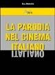 La parodia nel cinema italiano
